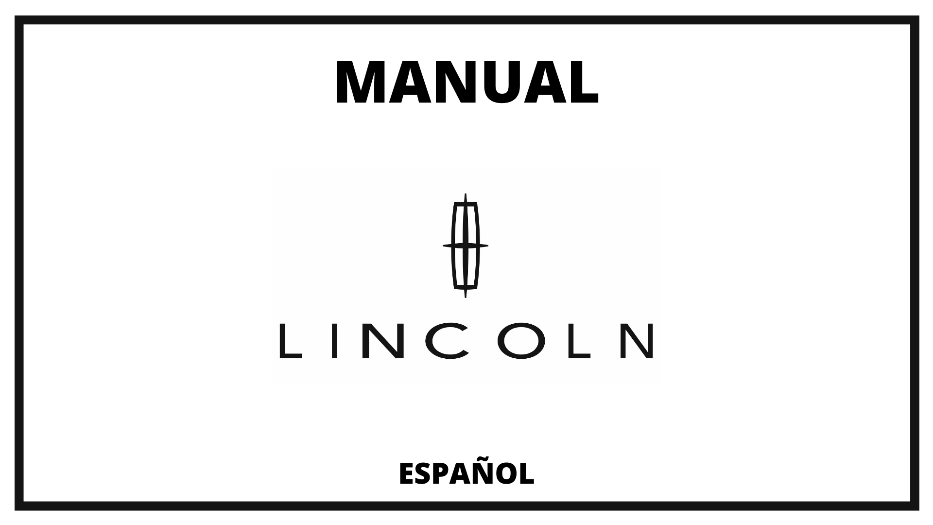 Manuales Lincoln